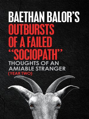 cover image of Outbursts of a Failed "Sociopath"